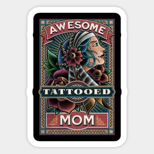 Awesome Tattooed Mom Sticker